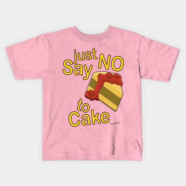 Just Say No To Cake Kids T-Shirt by vivachas